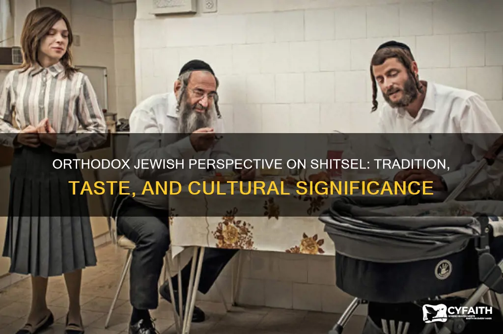 what do orthodox jews think of shitsel