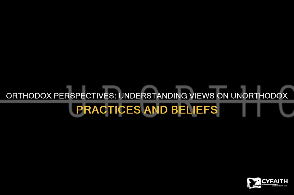 what do orthodox jews think of unorthodox