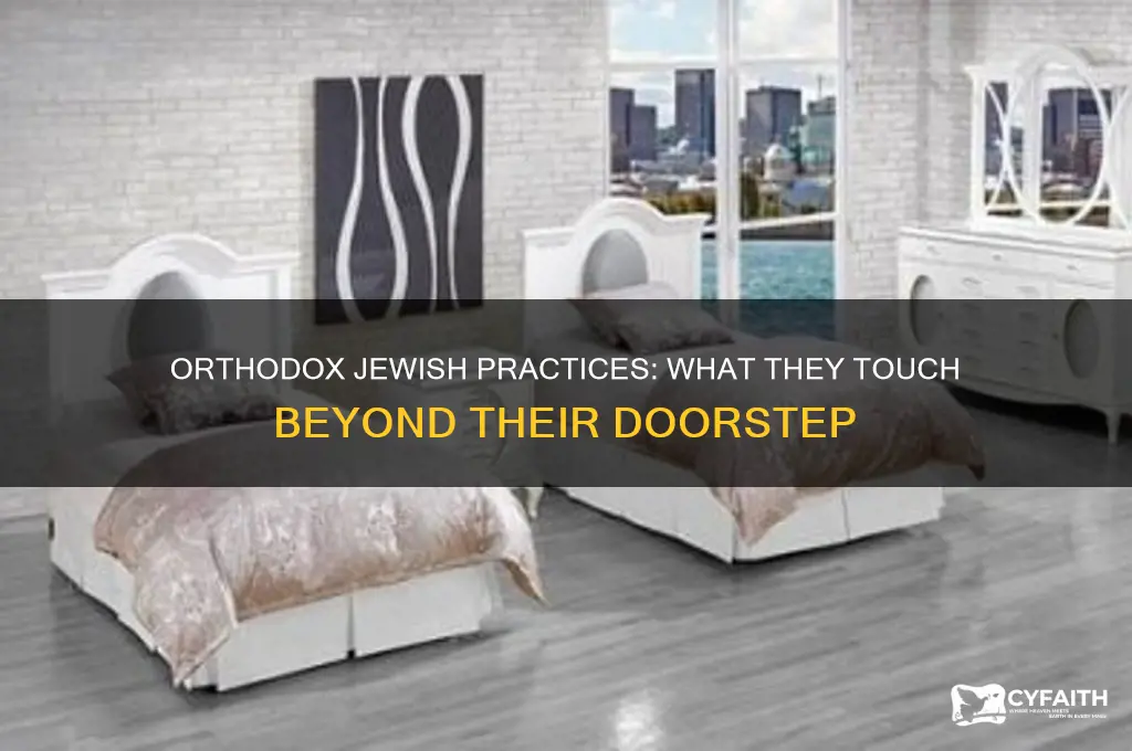 what do orthodox jews touch outside their door