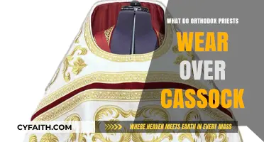 Orthodox Priests' Attire: Exploring the Robes Worn Over the Cassock