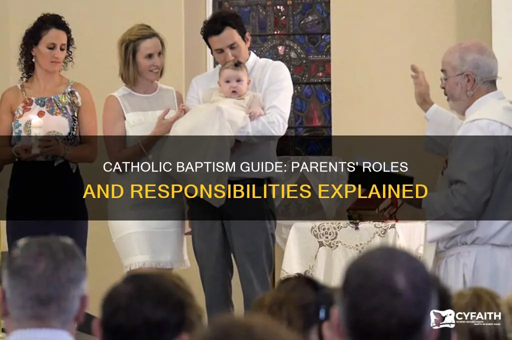 what do parents do at a catholic baptism