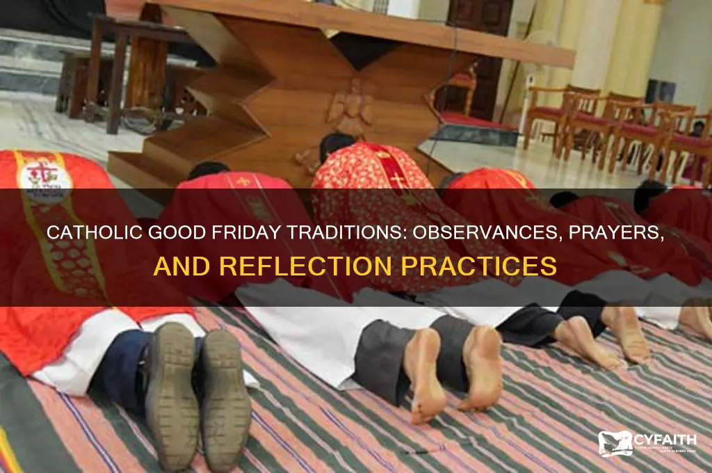 what do people do on good friday catholic