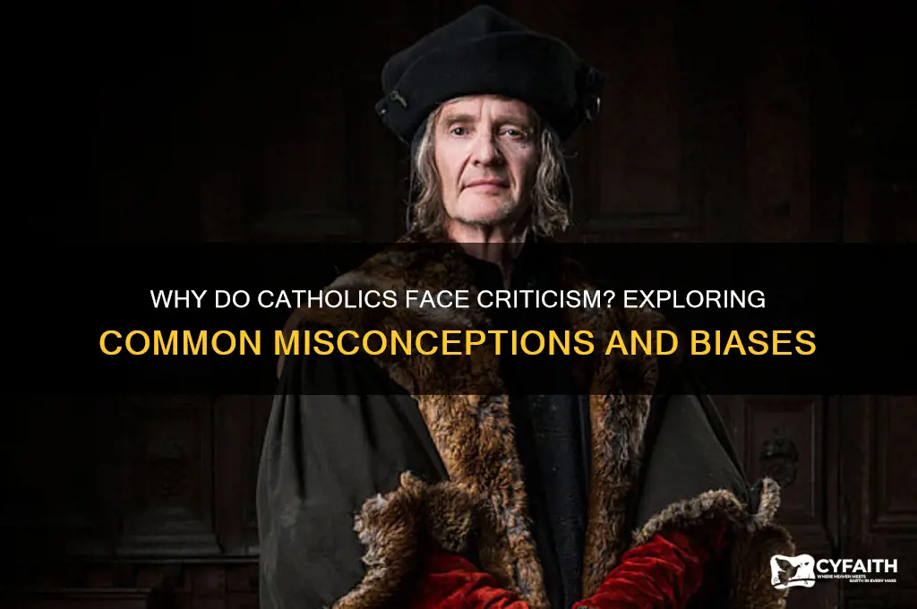what do people have against catholics