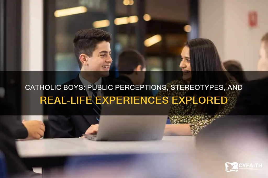what do people say about catholic boys