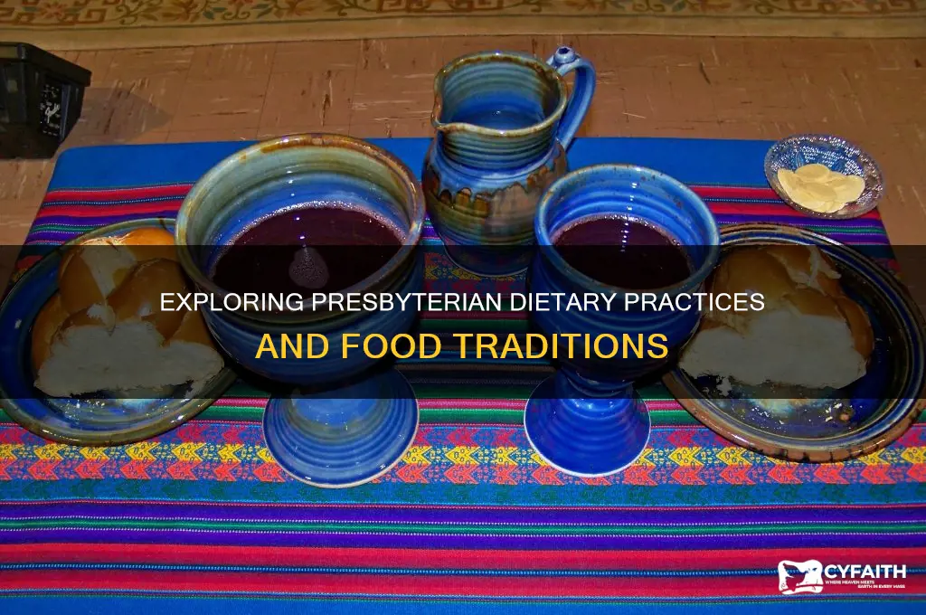 what do presbyterian eat