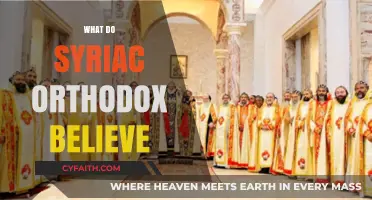 Understanding the Core Beliefs of the Syriac Orthodox Church