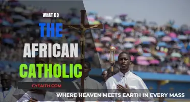 Exploring African Catholic Traditions, Beliefs, and Practices in Modern Society