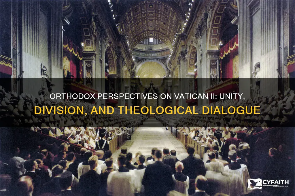 what do the orthodox think of vatican ii