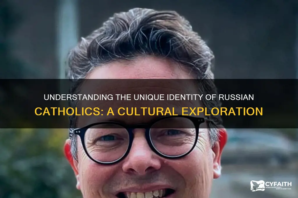 what do you cal a russia catholic