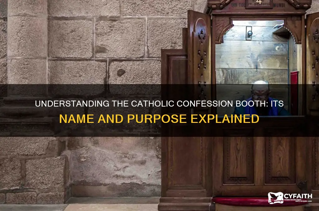 what do you call a catholic confession booth