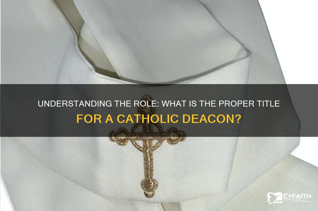 what do you call a catholic deacon