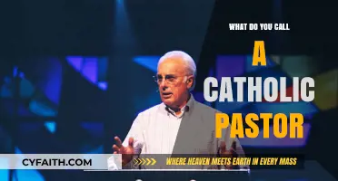 Understanding Catholic Clergy: What Do You Call a Catholic Pastor?