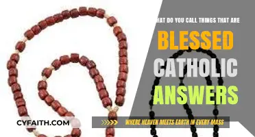 Blessed Objects in Catholicism: Understanding Sacred Items and Their Names