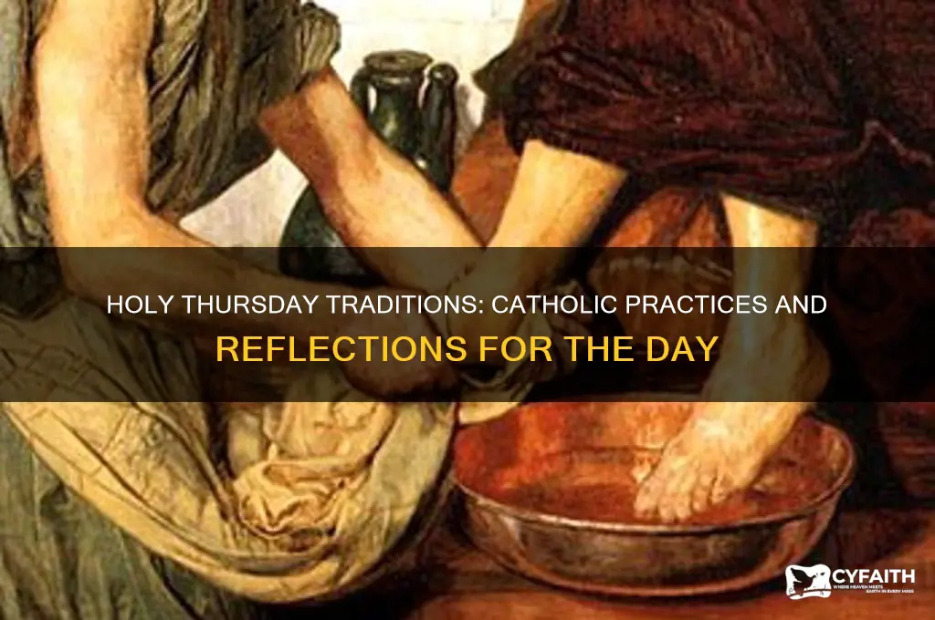 what do you do on holy thursday catholic