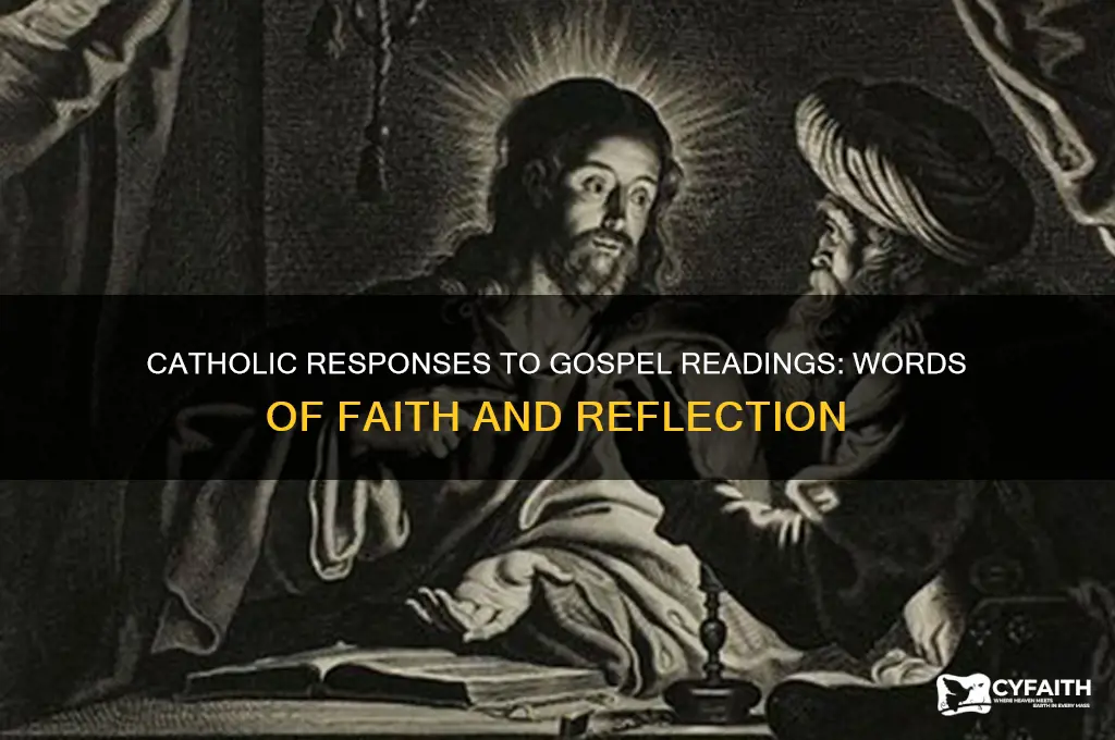 what do you say after a gospel reading catholic