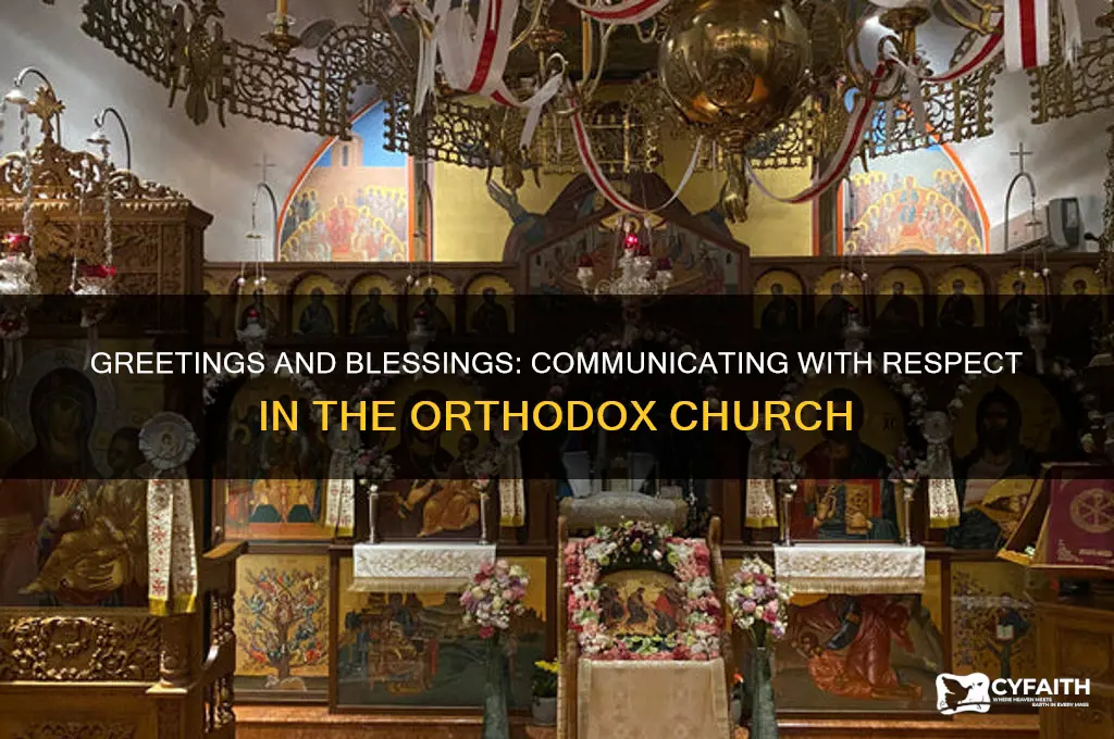 what do you say to someone in orthodox church