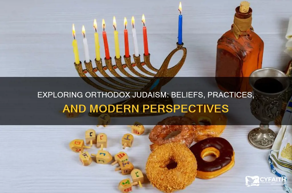 what do you think of orthodox judaism
