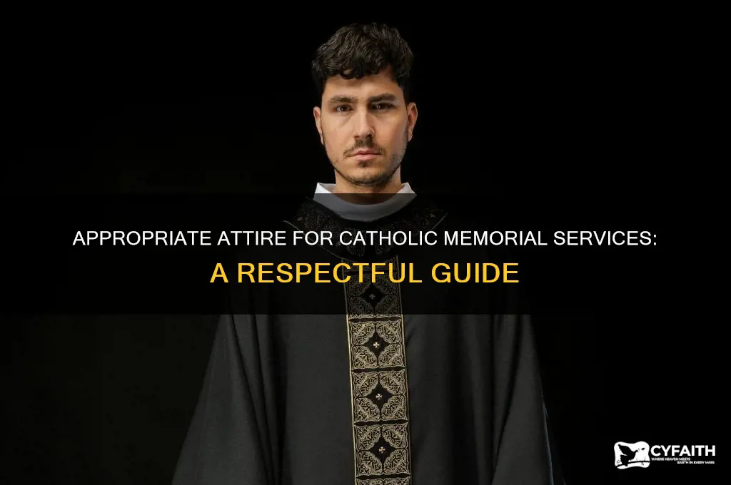 what do you wear to a catholic memorial service