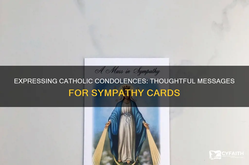 what do you write in a catholic sympathy card