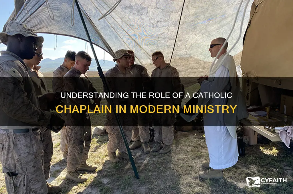 what does a catholic chaplain do