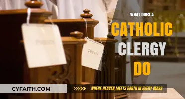 Understanding the Role and Responsibilities of a Catholic Clergy