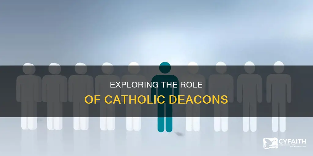 what does a catholic deacon do