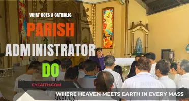 Understanding the Role of a Catholic Parish Administrator: Duties and Responsibilities