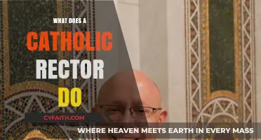 Understanding the Role and Responsibilities of a Catholic Rector