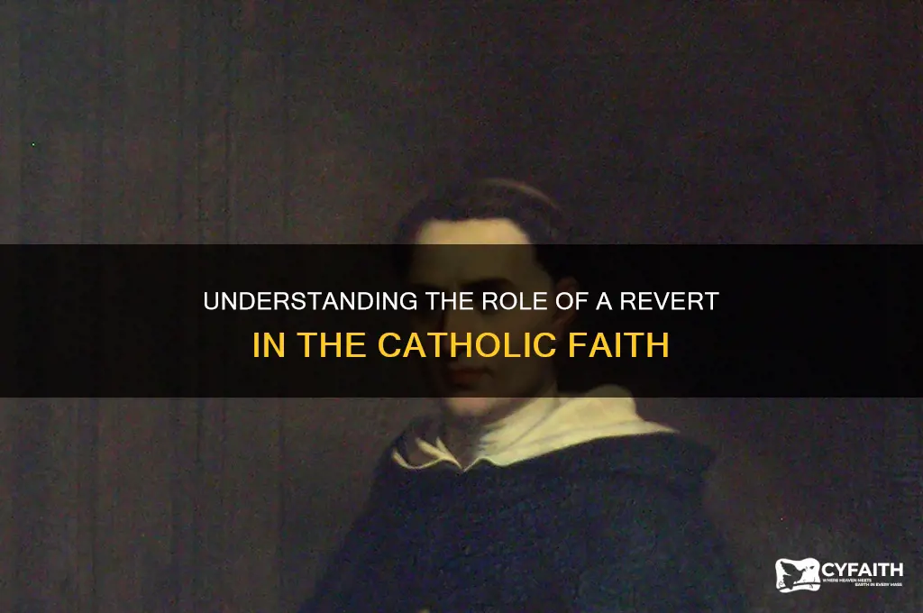 what does a revert have to do catholic