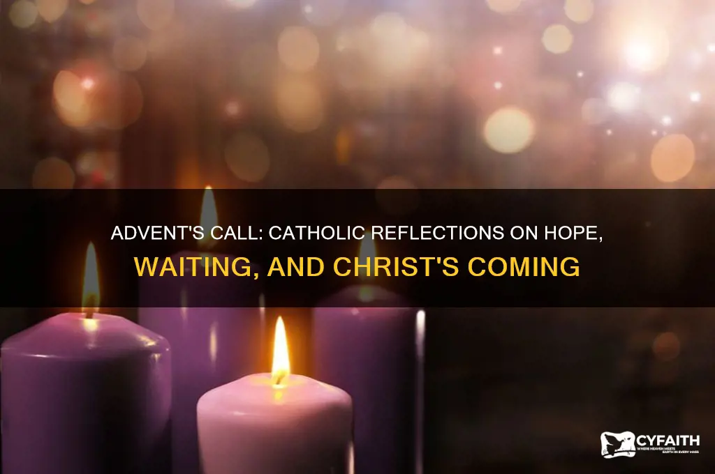 what does advent remind us catholic