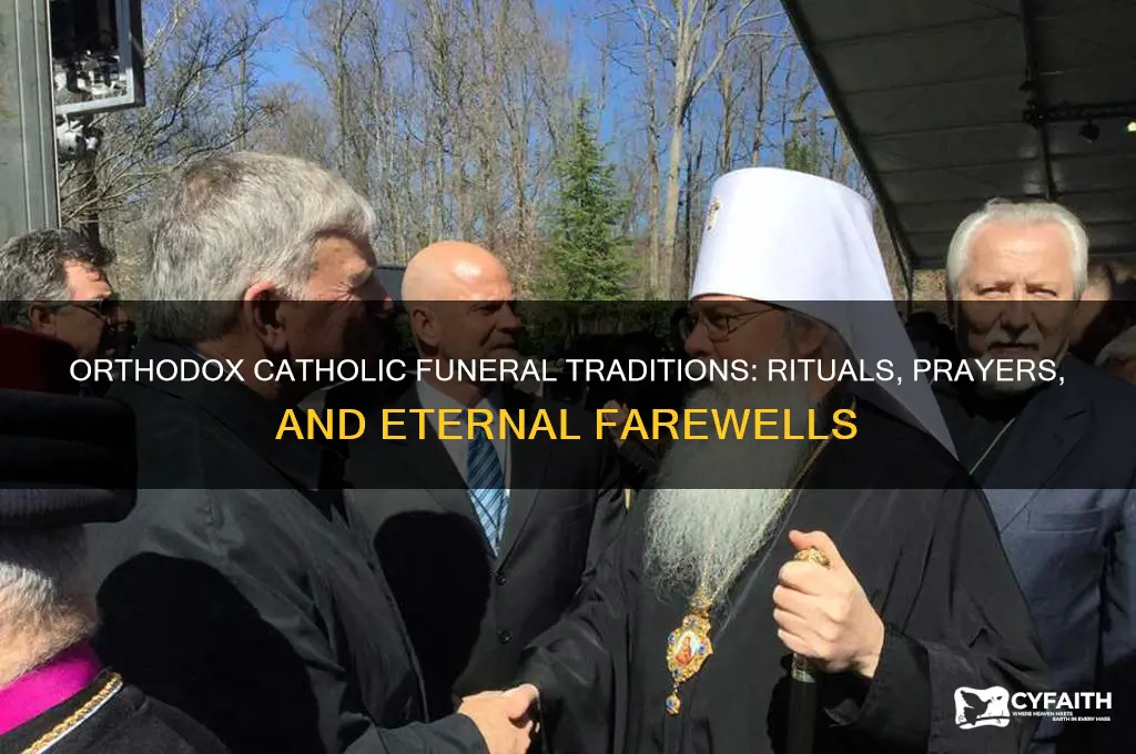 what does an orthodox catholic do for a funeral