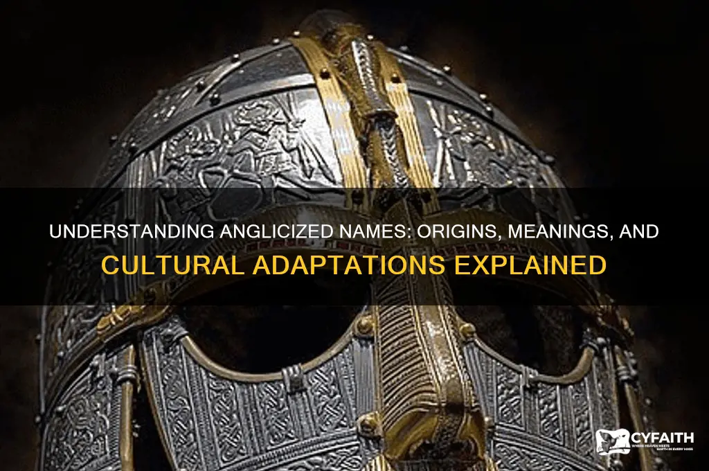 what does anglicized name mean