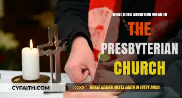 Understanding Anointing in the Presbyterian Church: Meaning and Significance