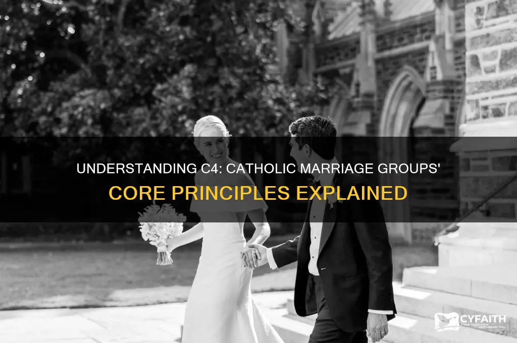 what does c4 stand for related to catholic marriage groups