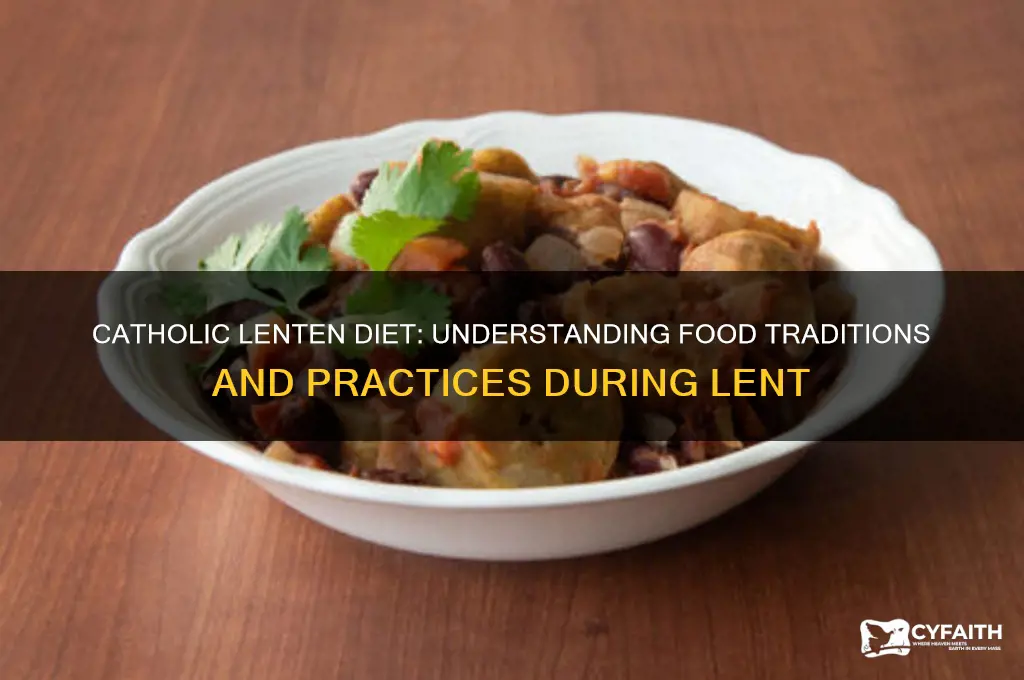 what does catholics eat during lint