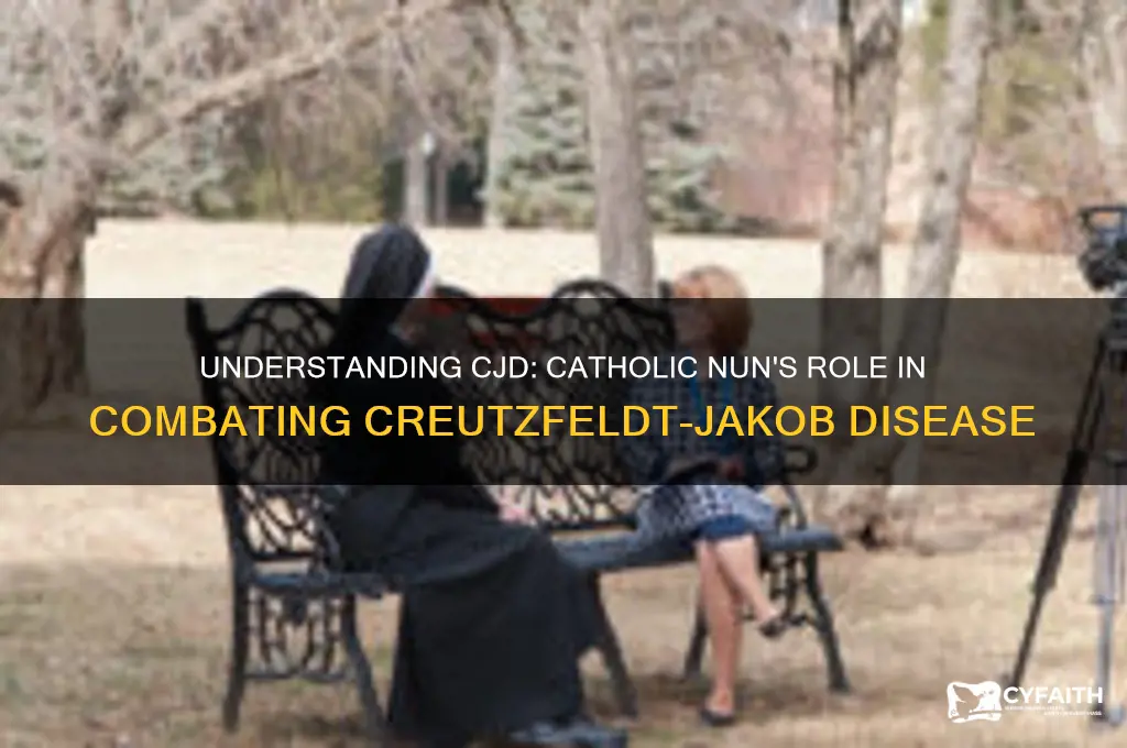 what does cjd stand for catholic nun