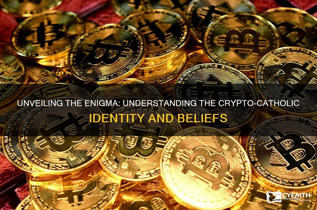 what does crypto-catholic