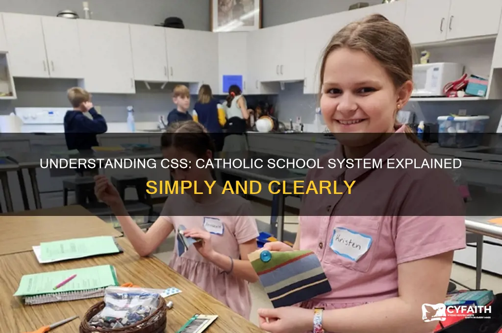 what does css stand for in catholic terms