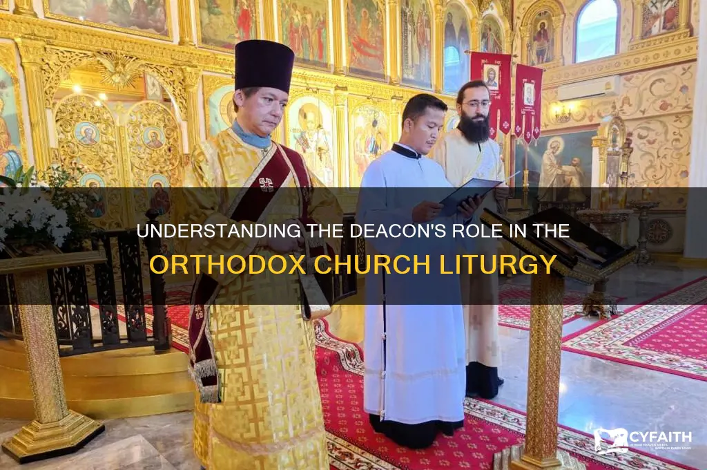 what does deacon do in orthodox church