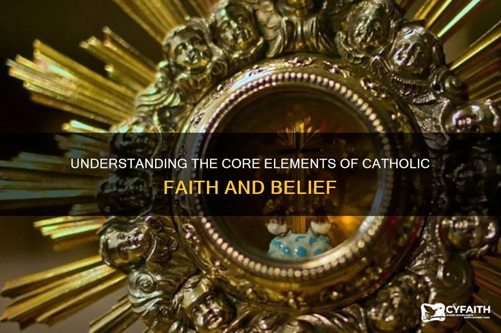 what does faith consist of catholic
