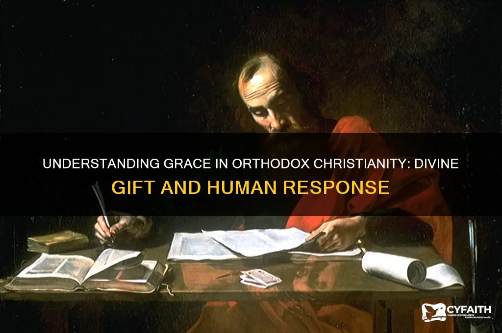 what does grace mean orthodox christian