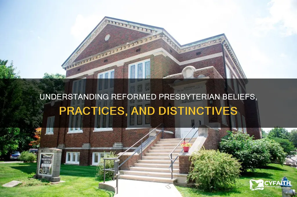 what does it mean to be a reformed presbyterian