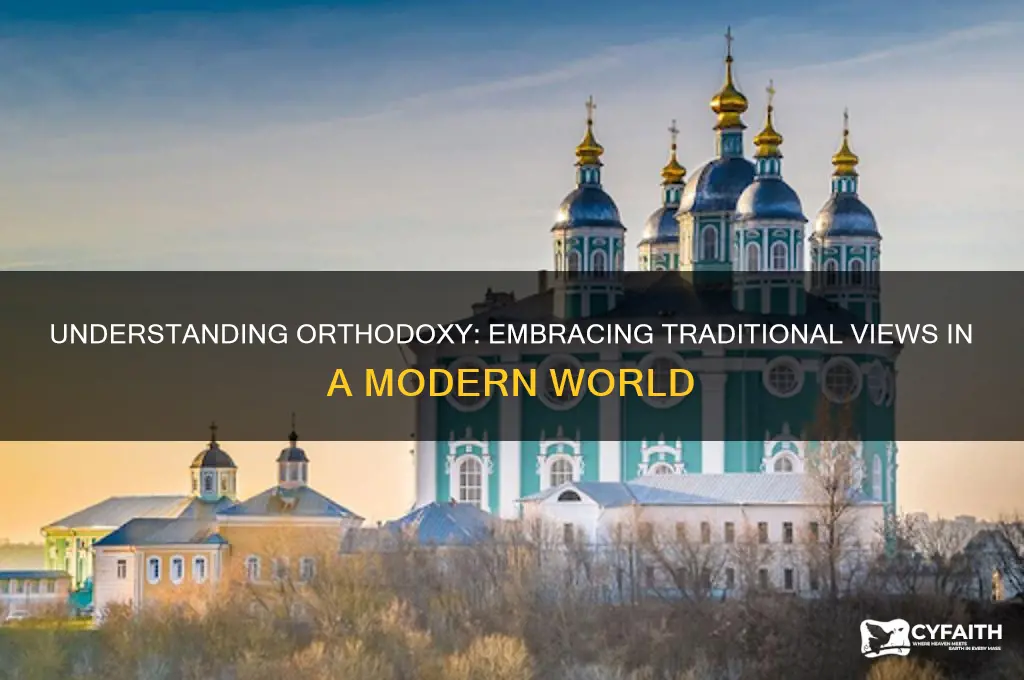 what does it mean to be orthodox in one