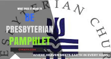 Understanding Presbyterian Beliefs: A Guide to Our Faith Pamphlet