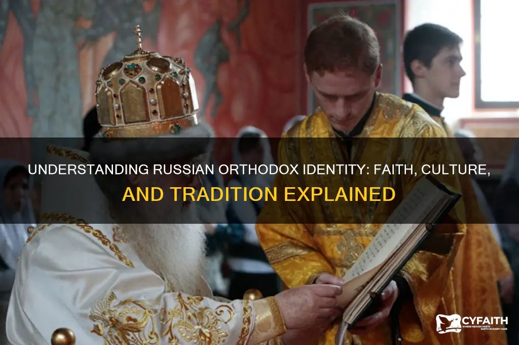 what does it mean to be russian orthodox