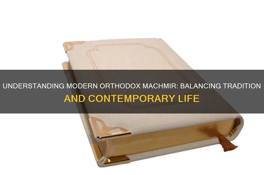 what does modern orthodox machmir mean