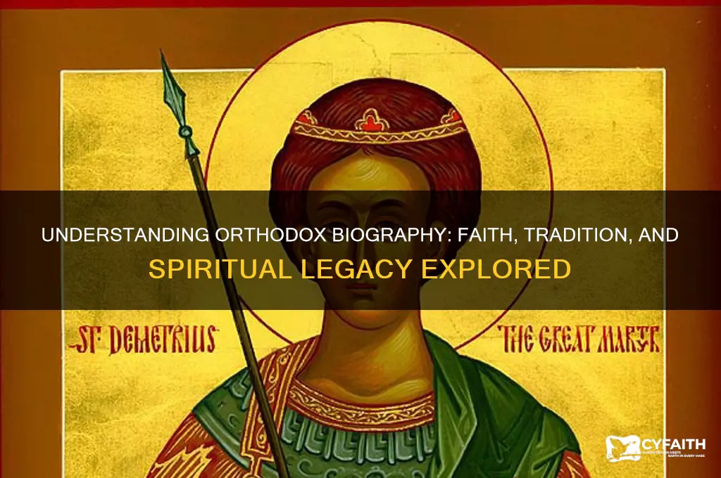 what does orthodox biography