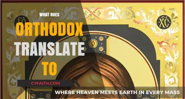 Unveiling the Meaning: What Does 'Orthodox' Truly Translate To?