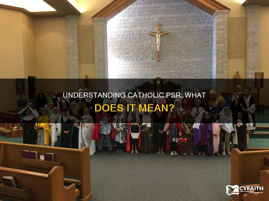 what does psr stand for catholic