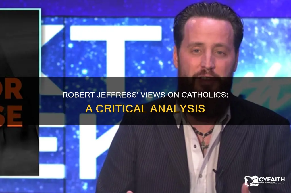 what does robert jeffress say about catholics